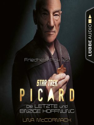 cover image of Star Trek--Picard--Die letzte und einzige Hoffnung